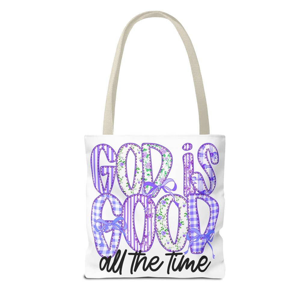 Canvas Tote — "God Is Good All The Time"