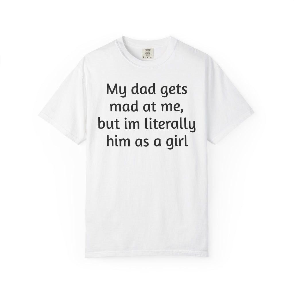 Daughter humor- Tee
