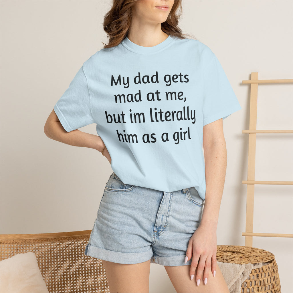 Daughter humor- Tee