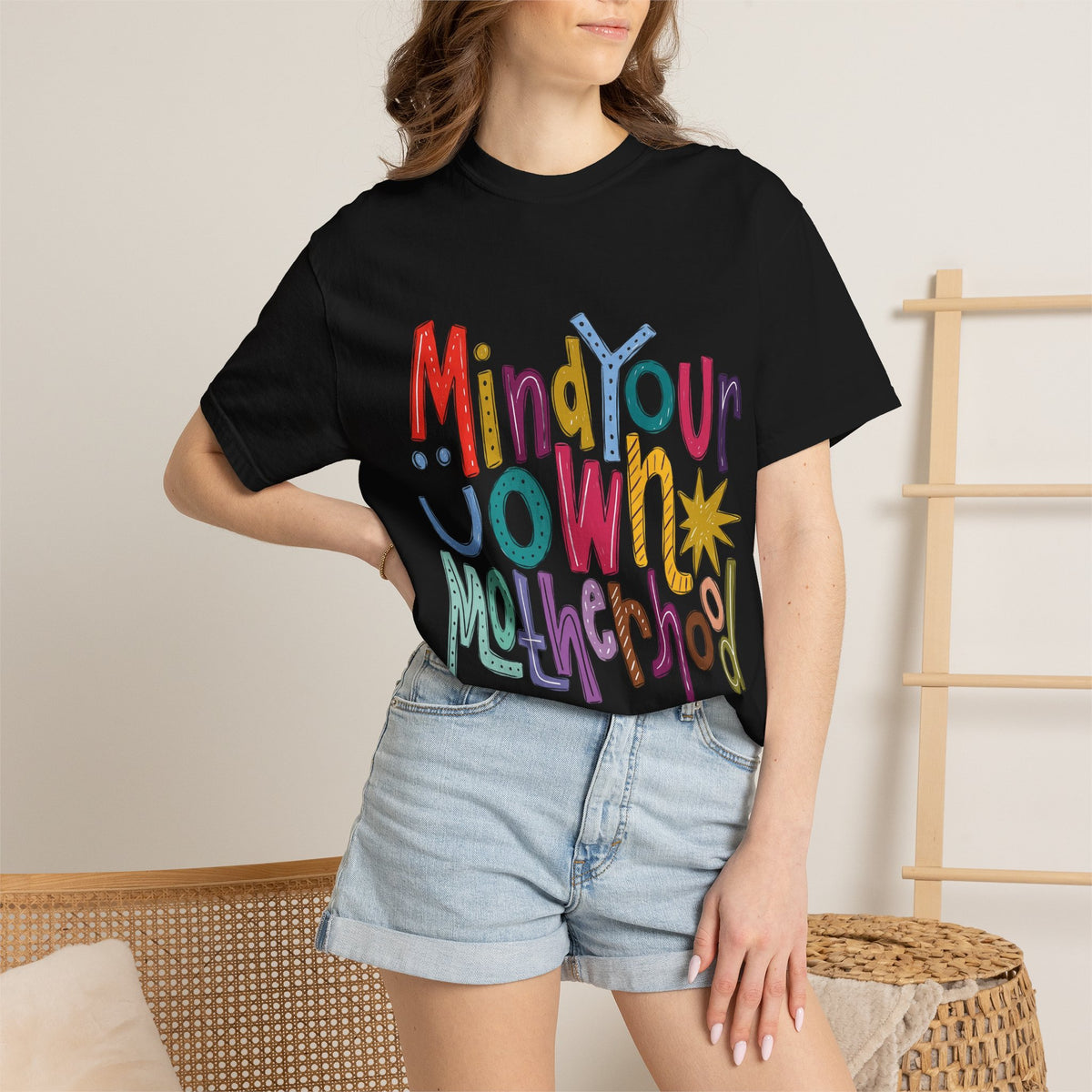 Mind Your Own Motherhood T-Shirt