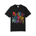 Mind Your Own Motherhood T-Shirt