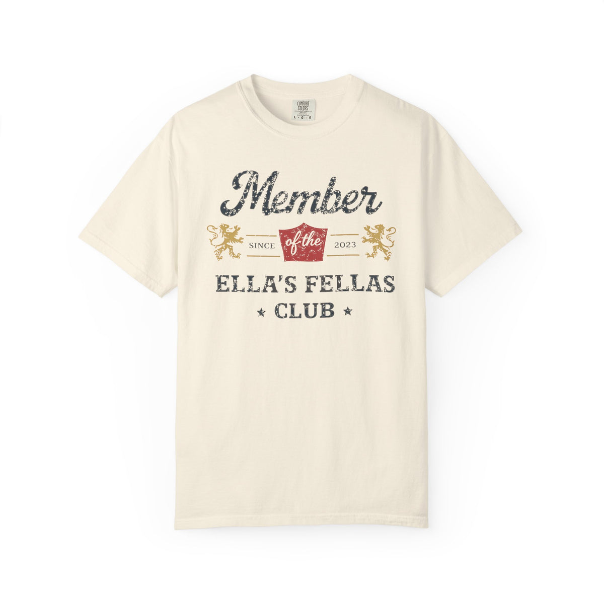 Member of Ella's Fellas Club T-Shirt