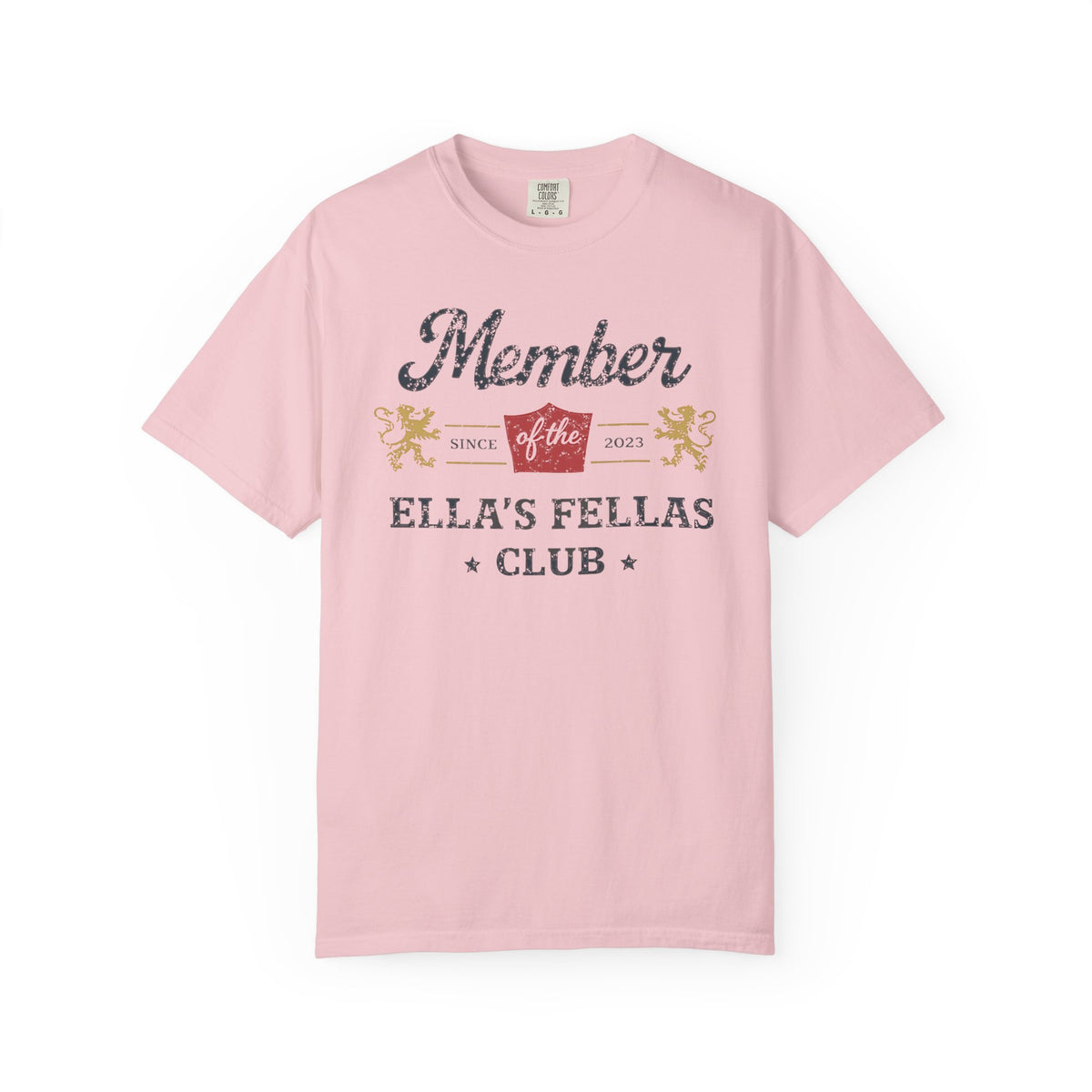 Member of Ella's Fellas Club T-Shirt