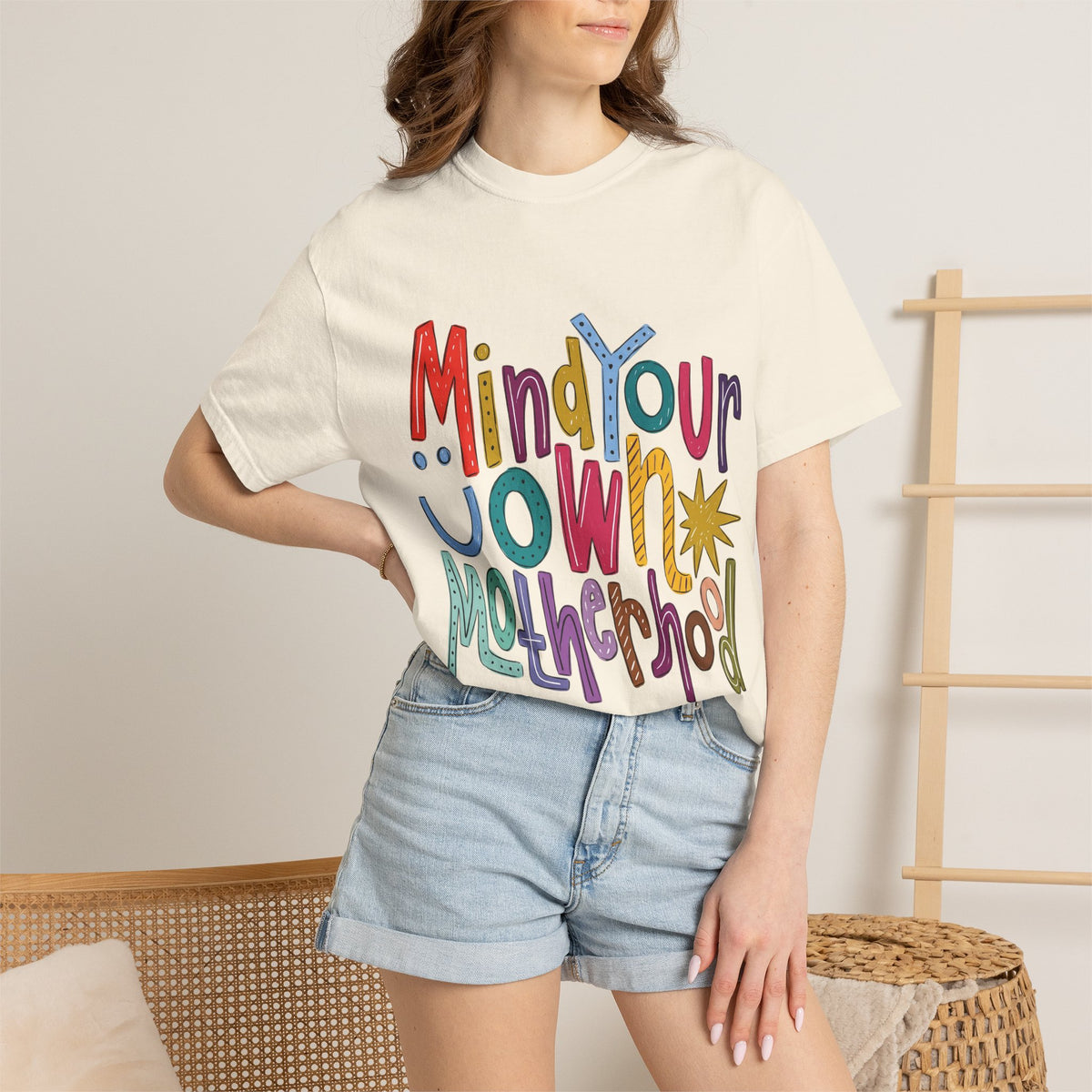 Mind Your Own Motherhood T-Shirt