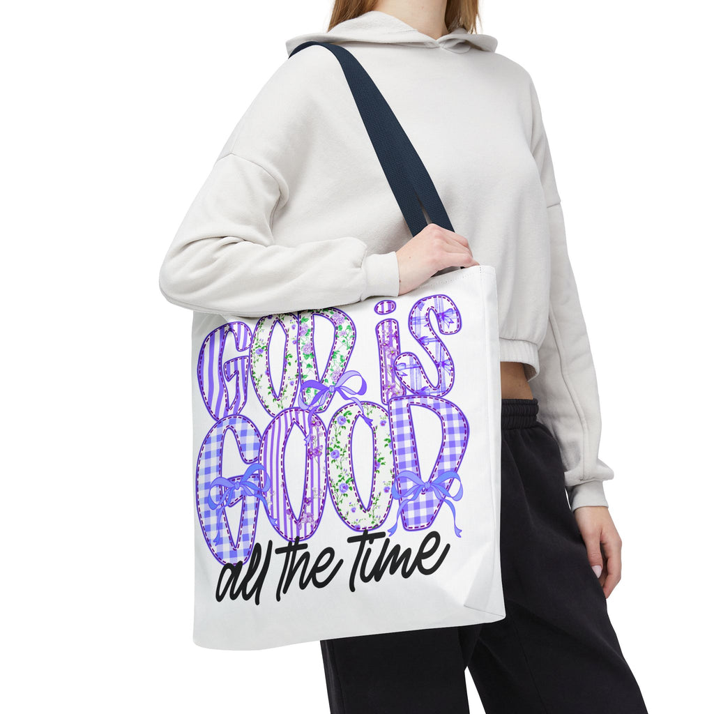 Canvas Tote — "God Is Good All The Time"