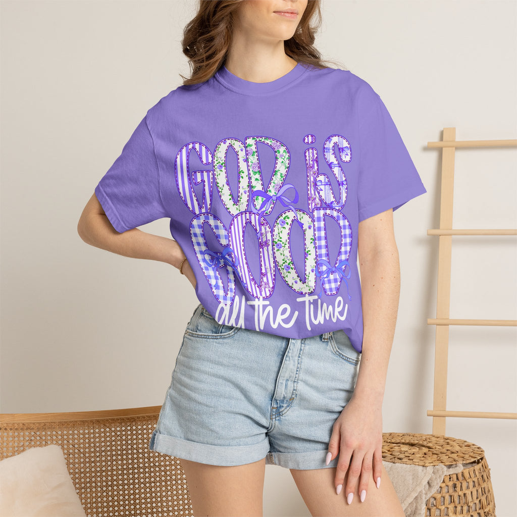 God Is Good All The Time T-Shirt