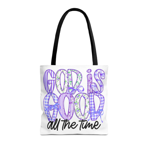 Canvas Tote — "God Is Good All The Time"