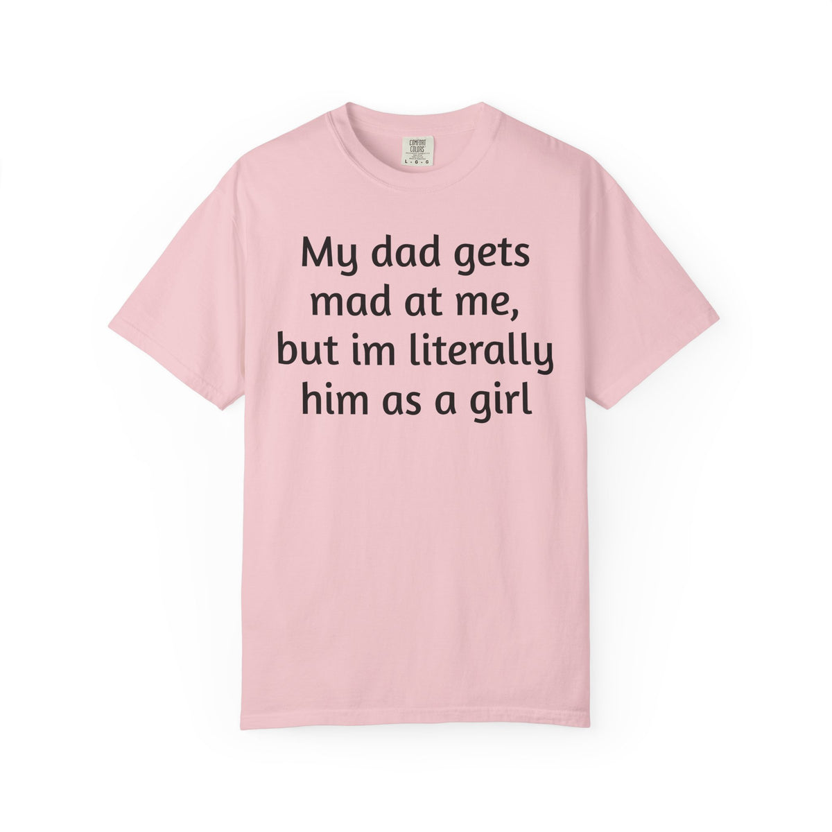 Daughter humor- Tee