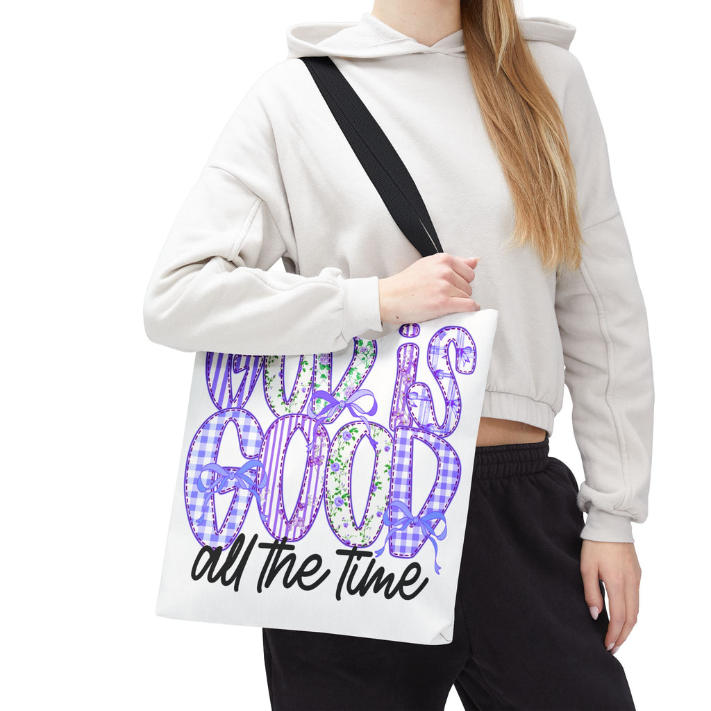 Canvas Tote — "God Is Good All The Time"