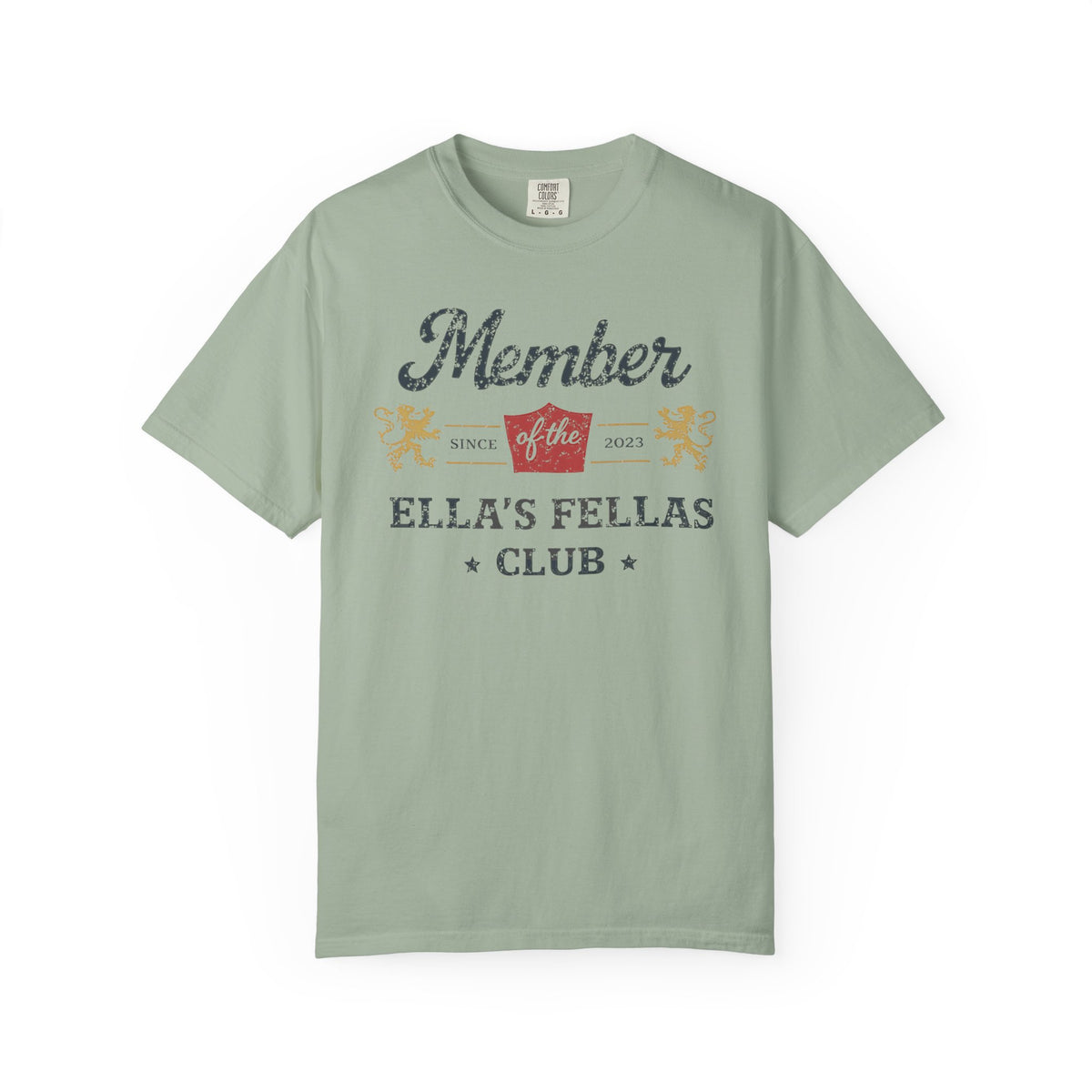 Member of Ella's Fellas Club T-Shirt