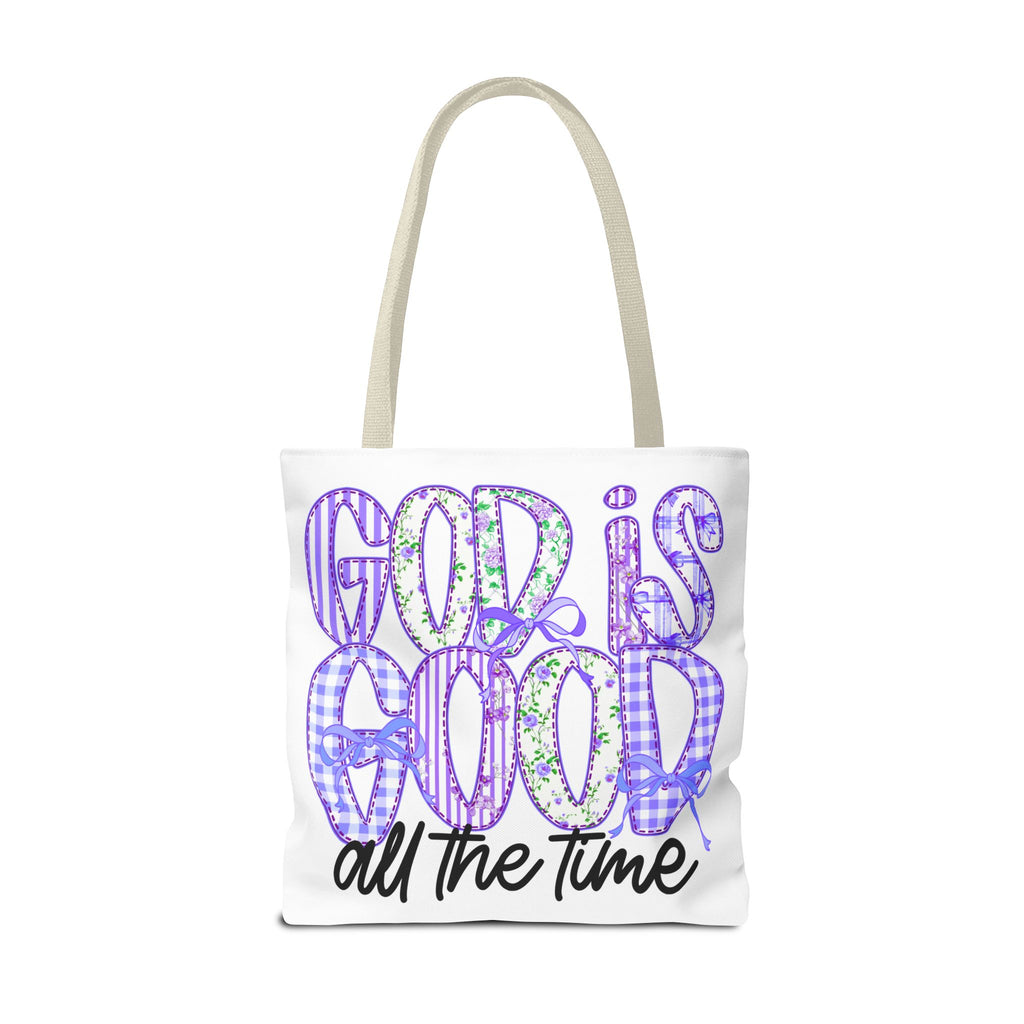 Canvas Tote — "God Is Good All The Time"