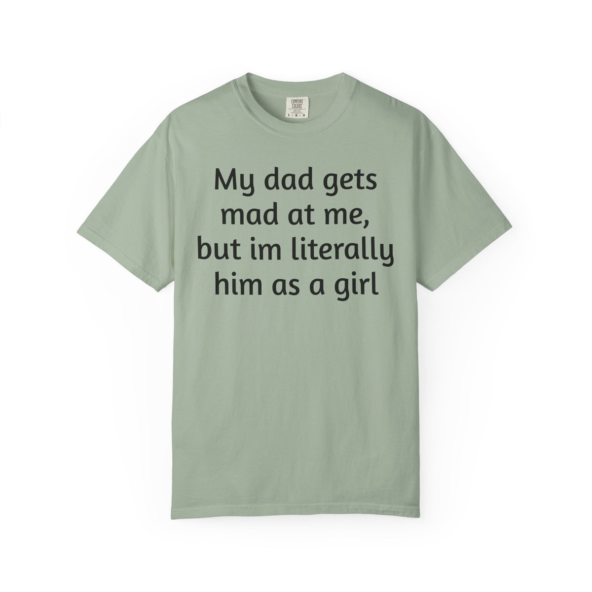 Daughter humor- Tee