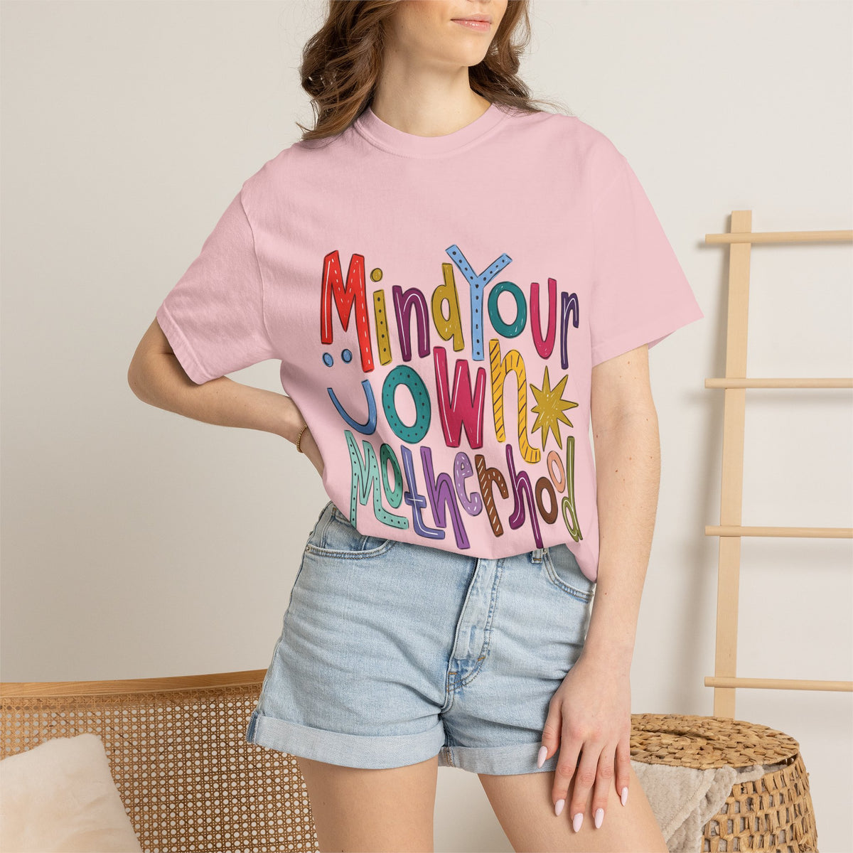 Mind Your Own Motherhood T-Shirt
