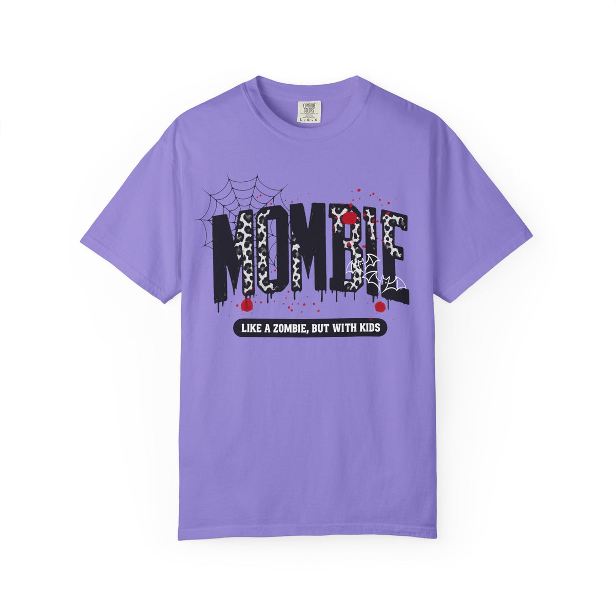 Mombie T-Shirt — “Like a Zombie, But With Kids”