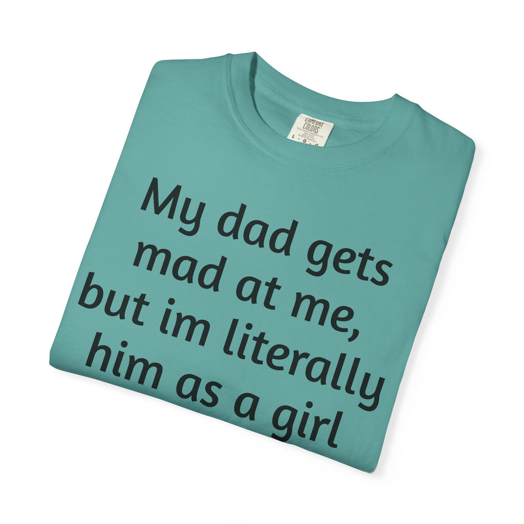 Daughter humor- Tee