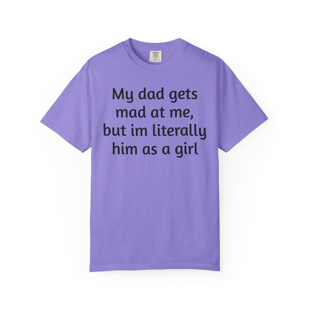 Daughter humor- Tee