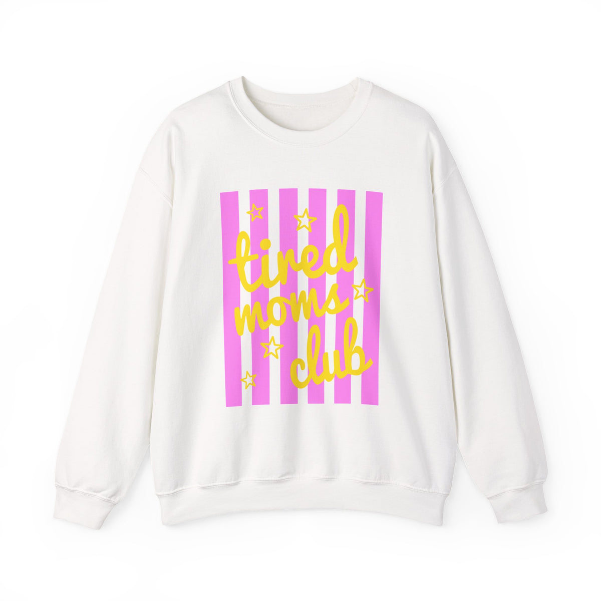 Tired Moms Club Sweatshirt