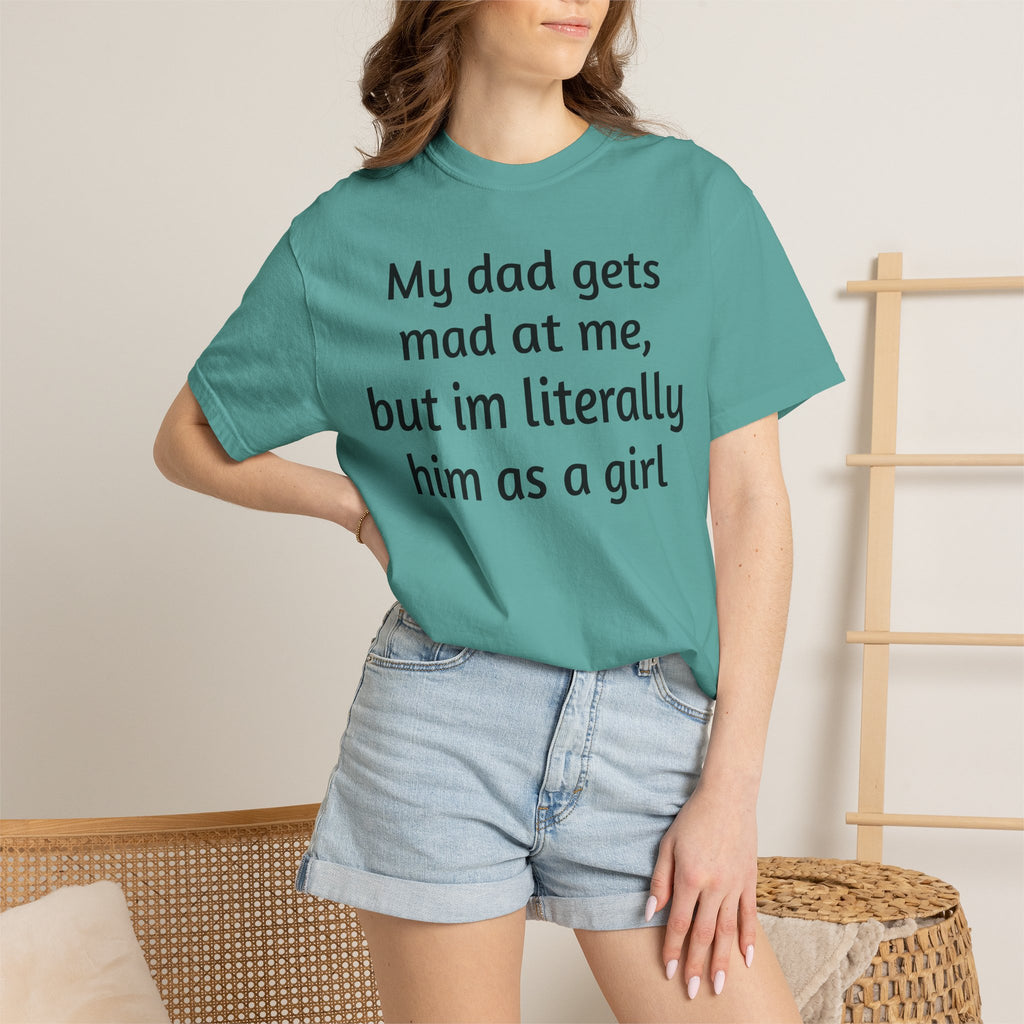 Daughter humor- Tee