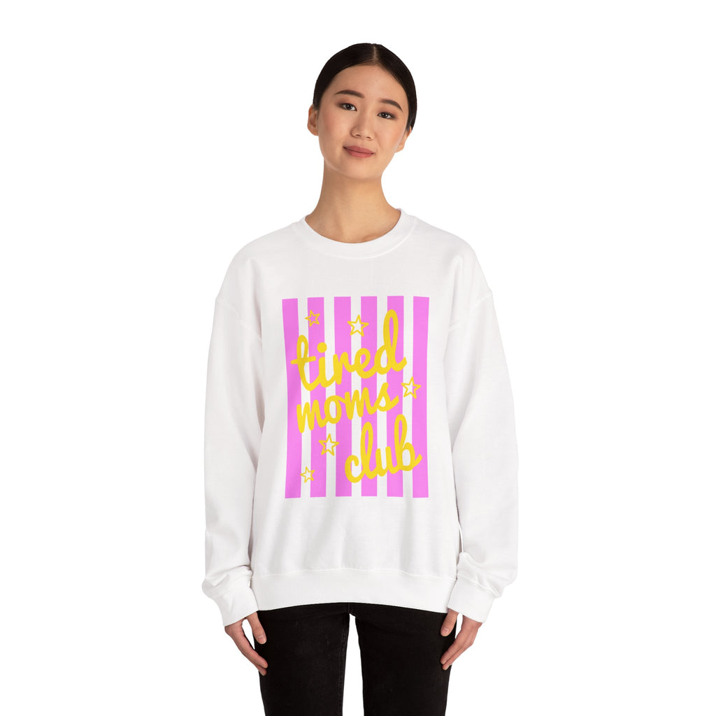 Tired Moms Club Sweatshirt