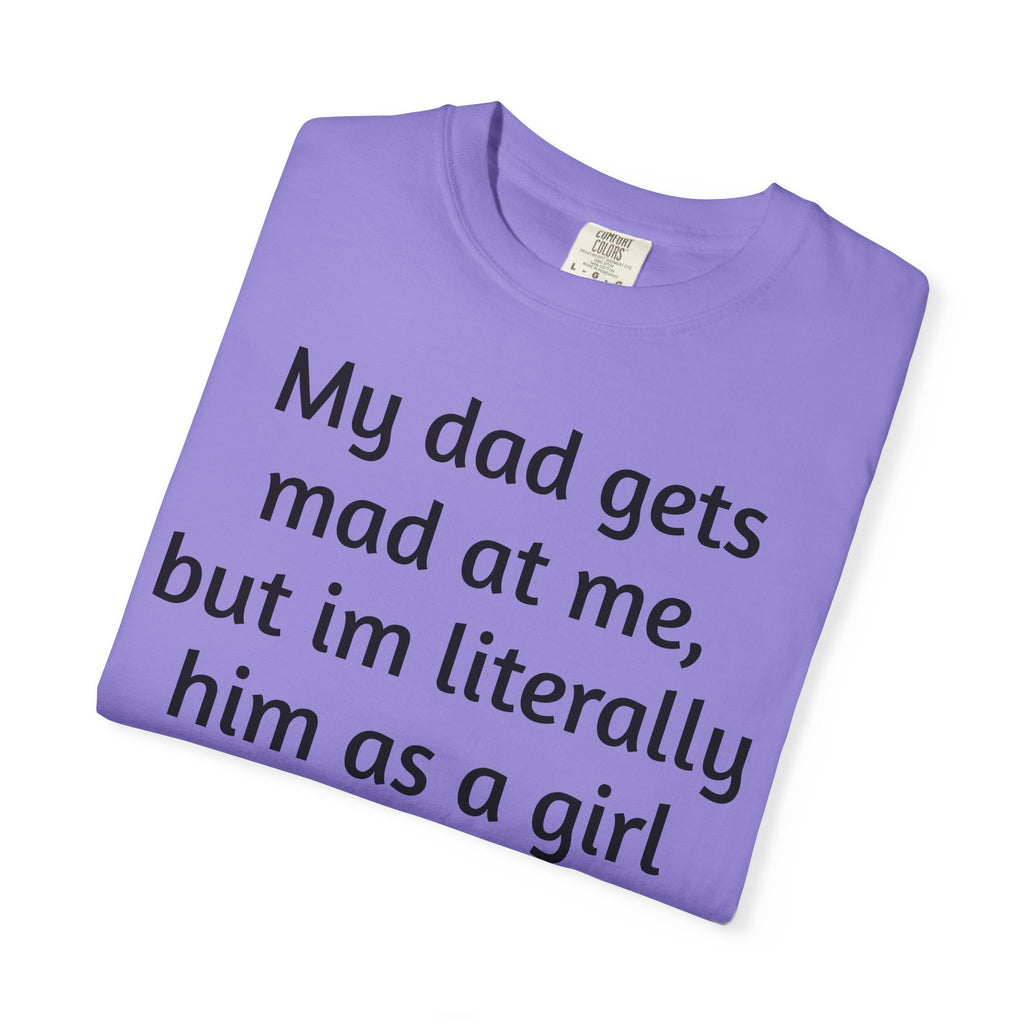 Daughter humor- Tee