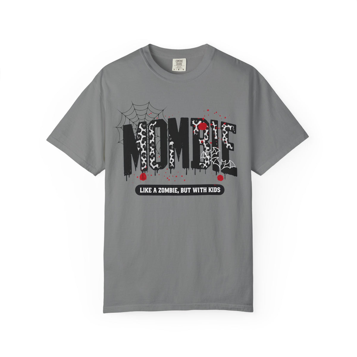 Mombie T-Shirt — “Like a Zombie, But With Kids”