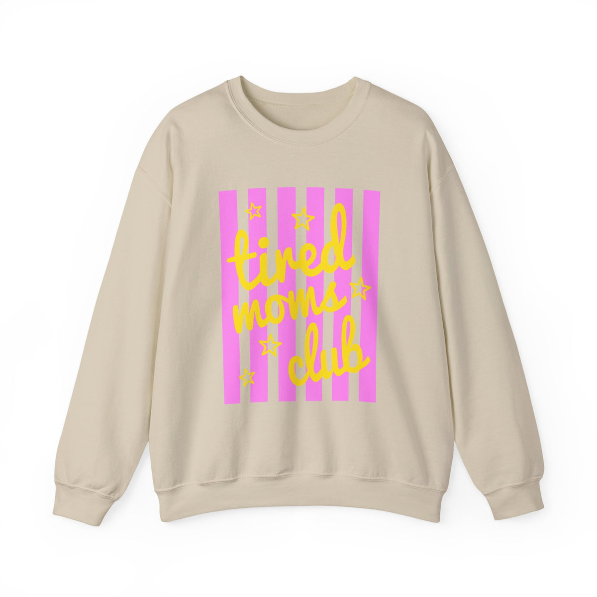 Tired Moms Club Sweatshirt